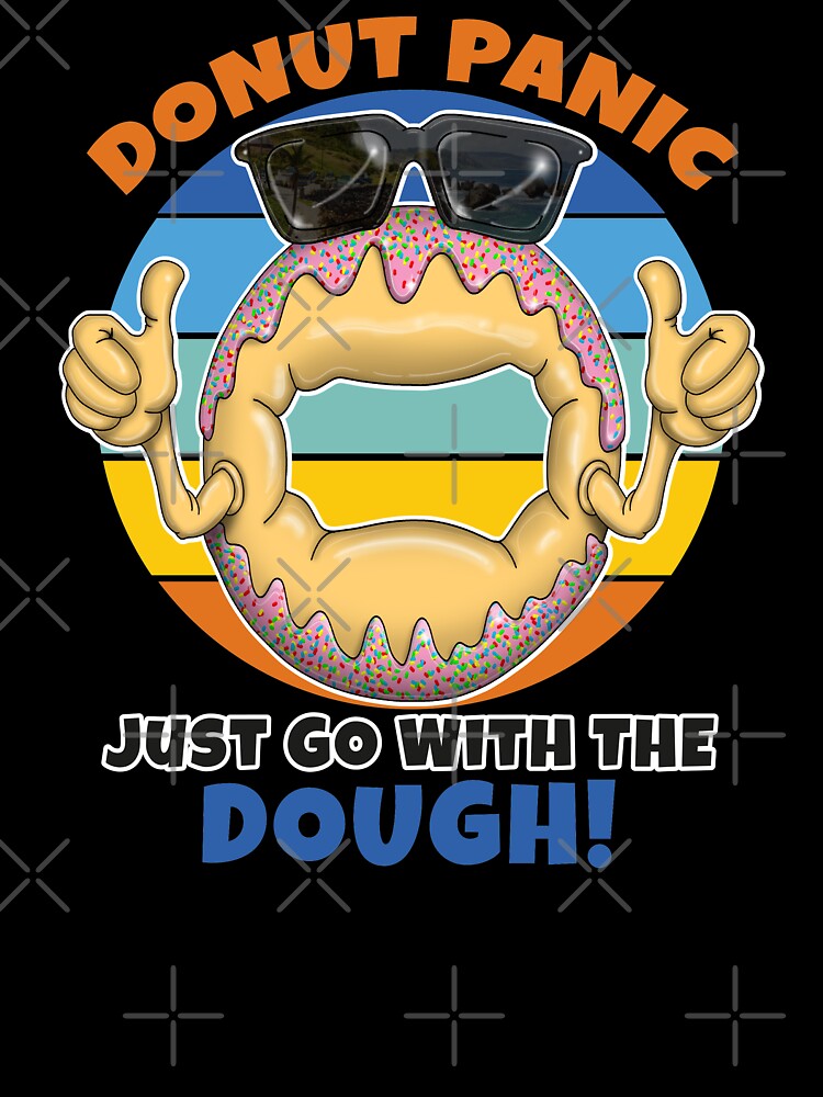 Donut Panic Funny Donut Lovers by Status71