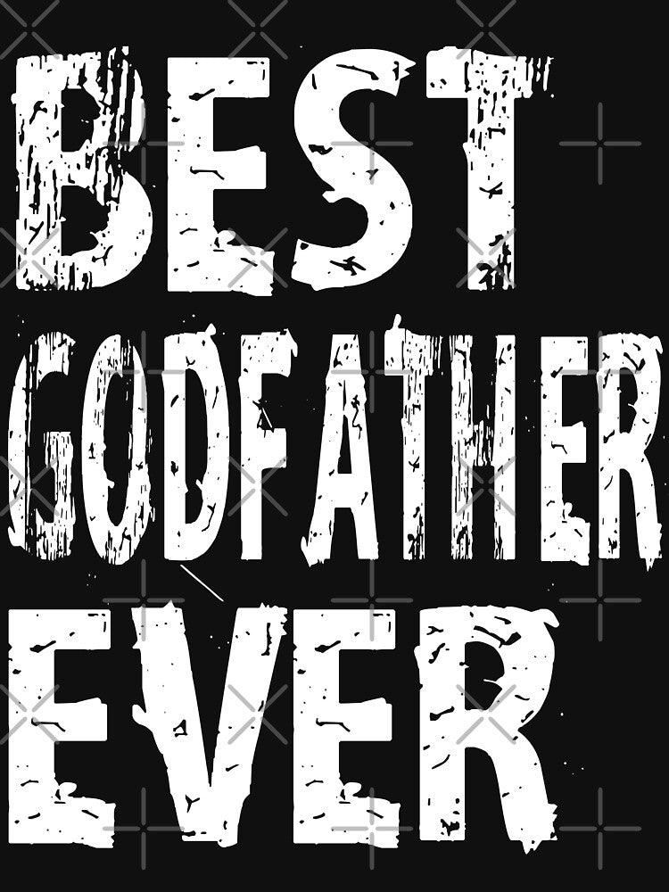 Best Godfather Ever God Father Mens T-shirt Cute Funny Gift For God Parent by arcadetoystore
