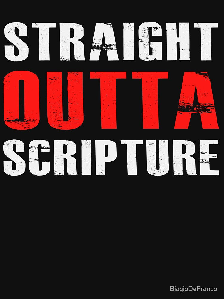 Straight Outta Scripture |Funny|Religious|Religion|Church|Christian|Bible| by BiagioDeFranco