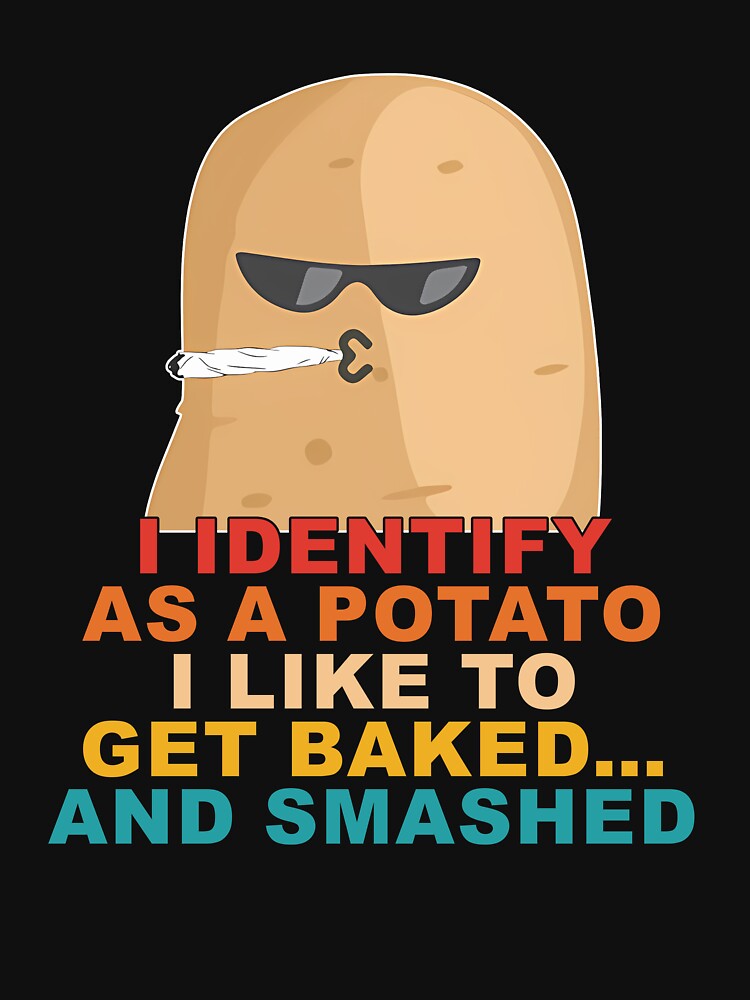 Identify As Potato Like Baked & Smashed Retro Funny by EthanRD9