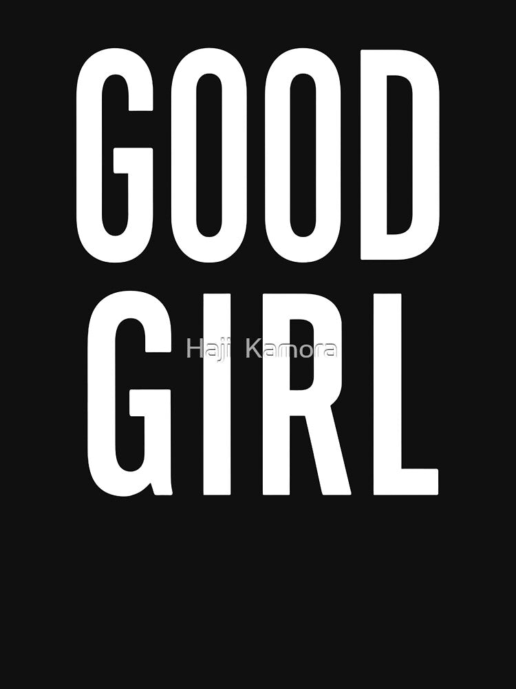Good girl by Haji  Kamora