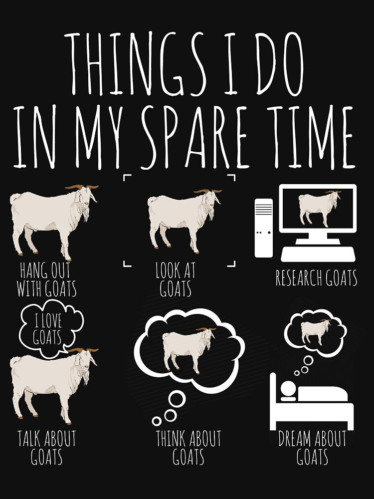 Funny Things I Do In My Spare Time Goats Lovers Farmers NL by Williams112