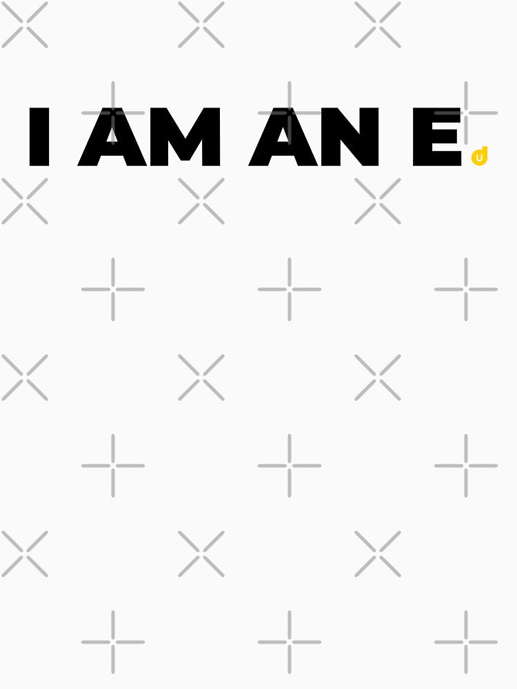 I AM AN E – Bold Extrovert Statement Typography Design by downUnderInk