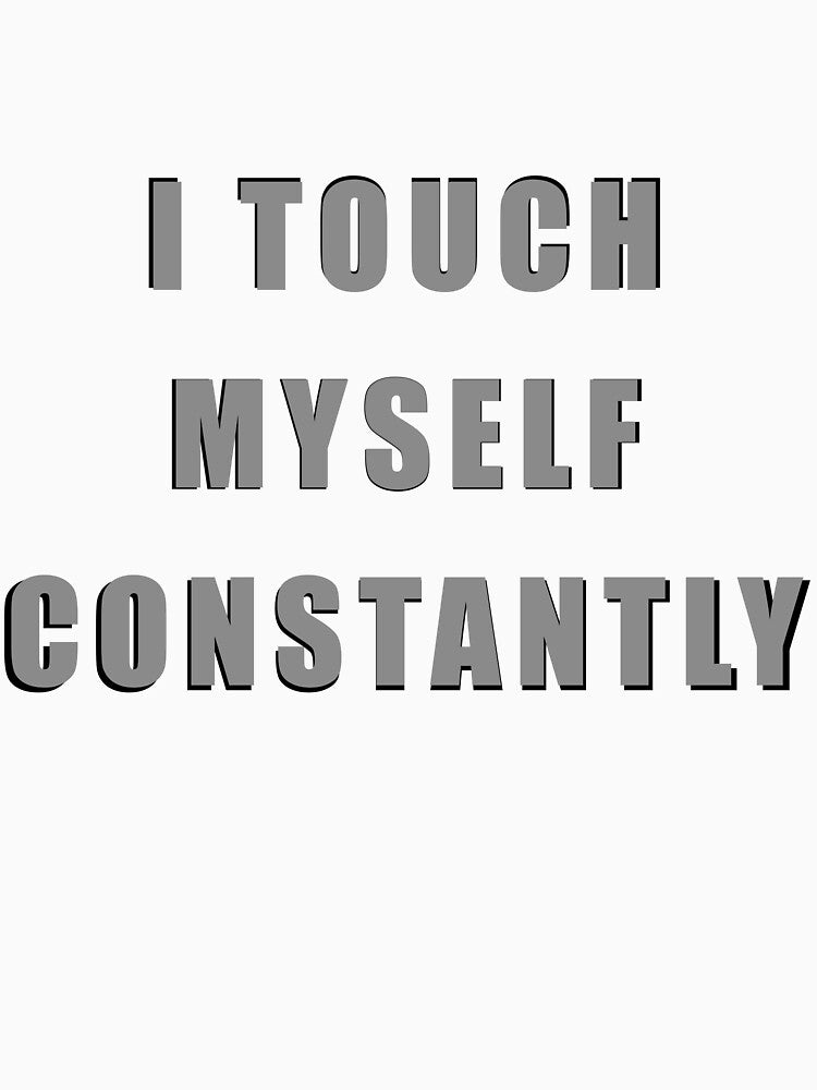 I Touch Myself Constantly by bachiraki