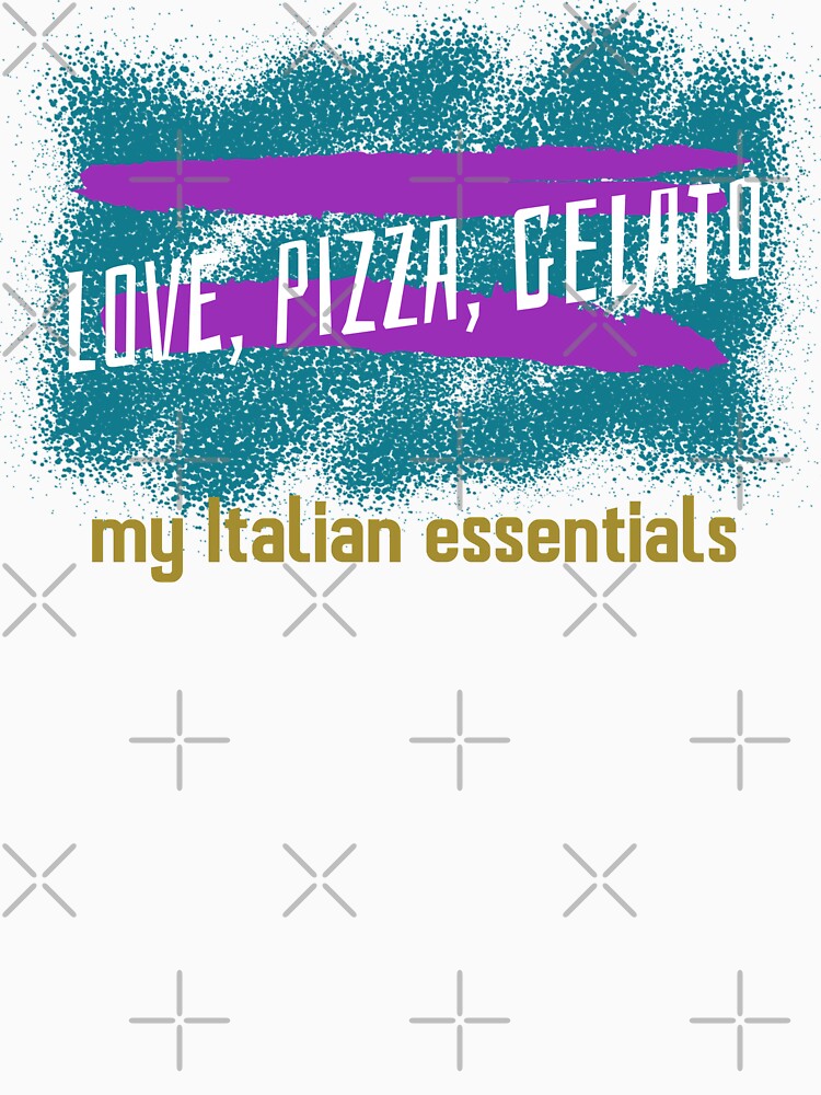 Love, pizza, gelato my Italian essentials Italian Chef by Printhubs123