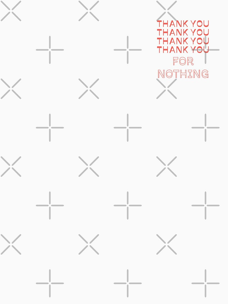 Thank you for nothing  |  unmotivated funny negative quote by Magic Mango