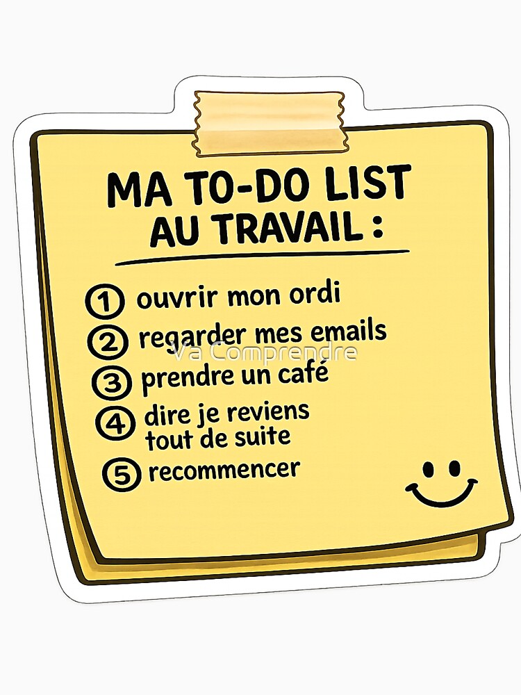 Funny Office To-Do List / My To-Do List at Work by Va Comprendre