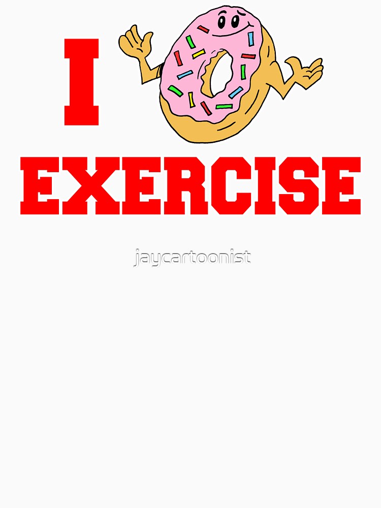 I Do Not (Dougnut / Donut) Exercise Funny Cartoon Doughnut by jaycartoonist