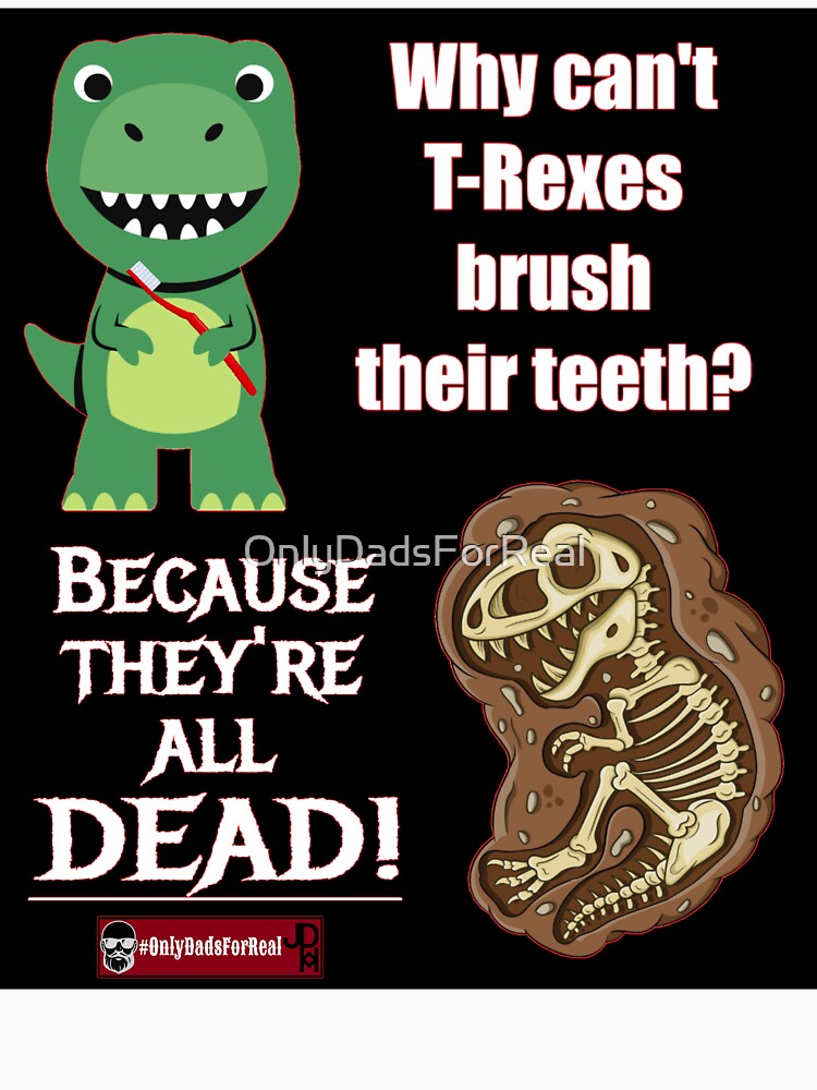 T-Rexes (Black) by OnlyDadsForReal