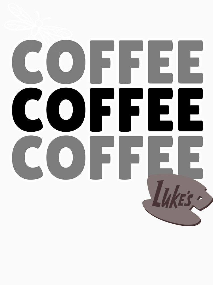 Coffee Coffee Coffee Luke's Fans by LAJdesigns