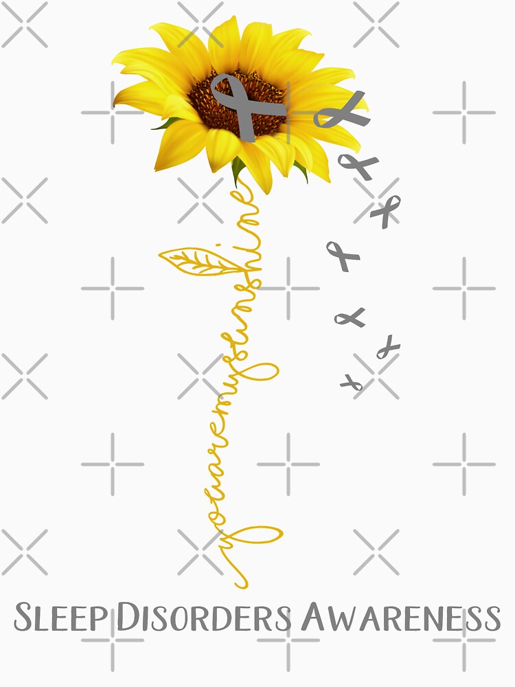 Sunflower You Are My Sunshine Sleep Disorders Awareness by Brad-FI