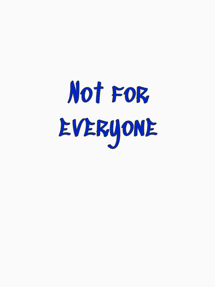 Not for everyone by gavmanart