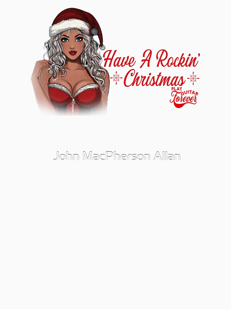 Have A Rockin' Christmas by John MacPherson Allan