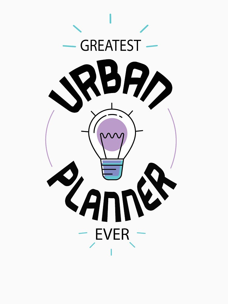 Greatest Urban Planner |cool and Funny gift Jop by fatomee