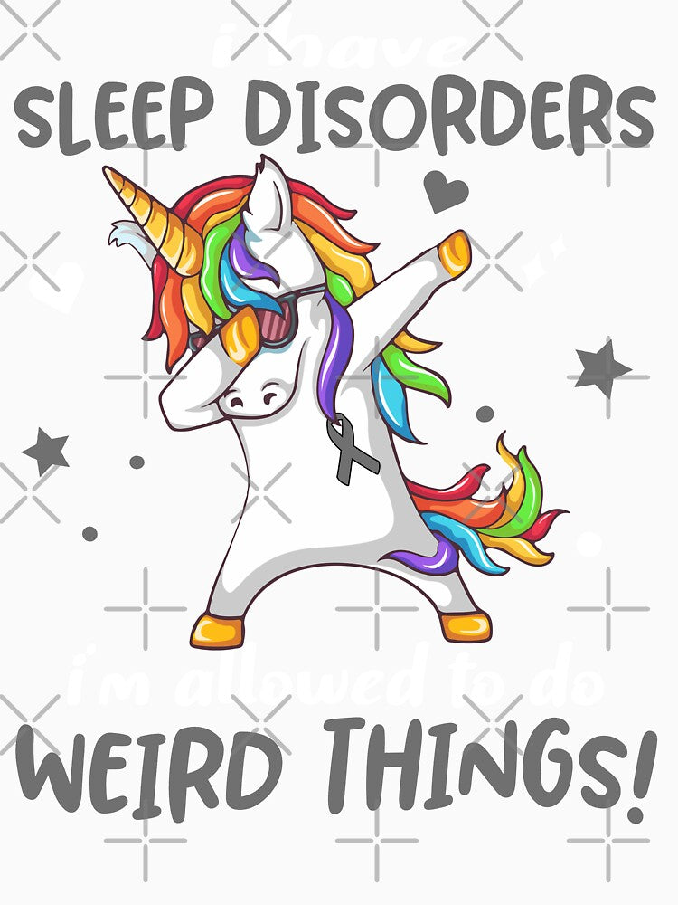 Sleep Disorders Warrior I'm Allowed To Do Weird Things by Brad-FI