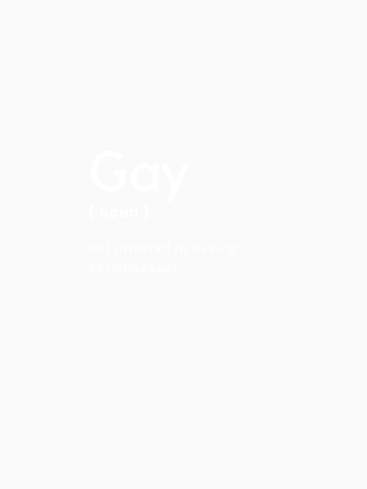 Gay Noun Funny Definition Dictionary Meme Design by popotamfriends