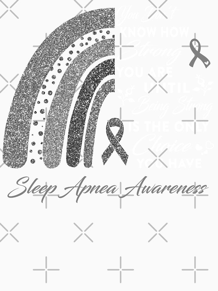 You Don't Know How Strong You Are Rainbow Sleep Apnea Awareness by Gillosina