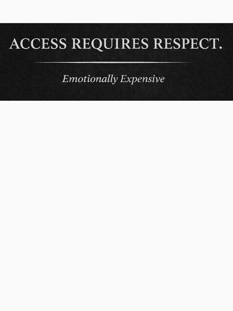 access requires respect by Shop-Pi