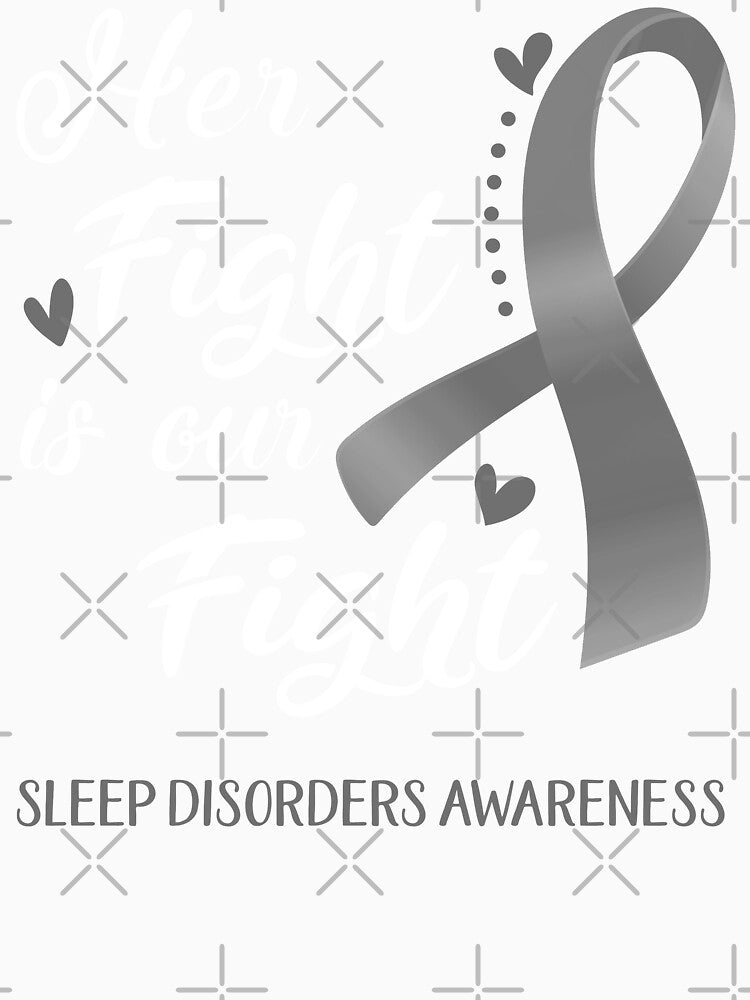 Her Fight Is Our Fight Sleep Disorders Awareness by hvoid41