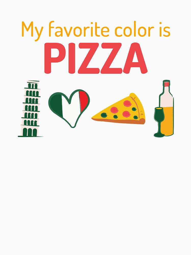 My Favorite Color Is Pizza by Balkanfood