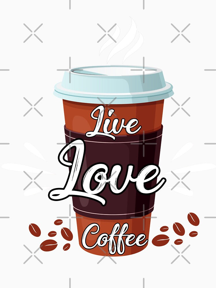 A fun coffee motto to live by!  Live, Love, Coffee by Deano's Designs