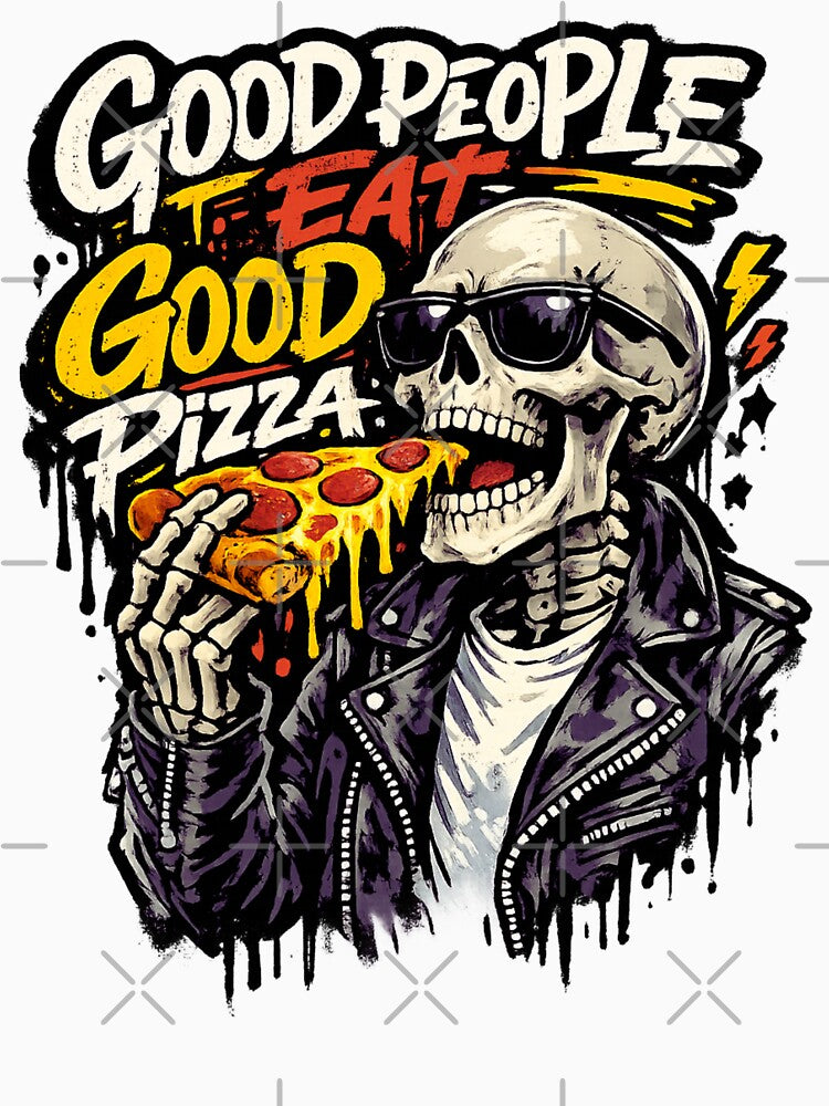 Good People Eat Good Pizza by LuveraxArt