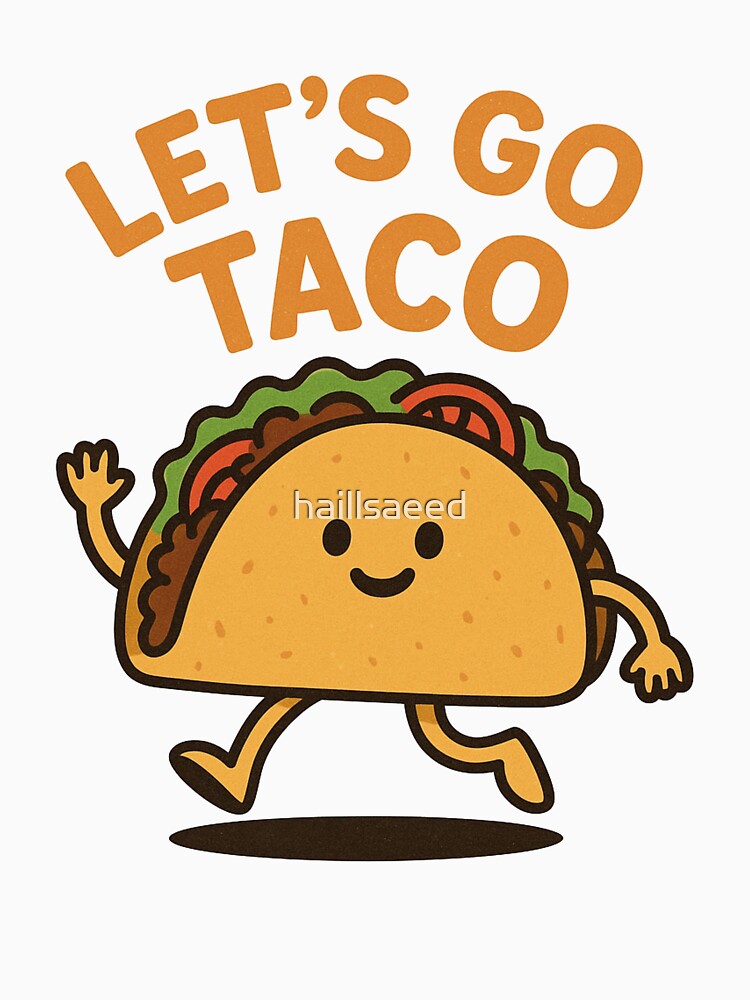 Let’s Go Taco – Funny Kawaii Taco Character for Food Lovers by Dokak Shop