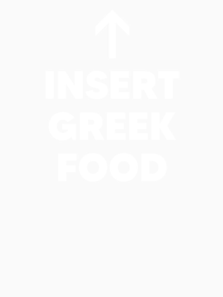 Insert Greek Food by The Junto Shop
