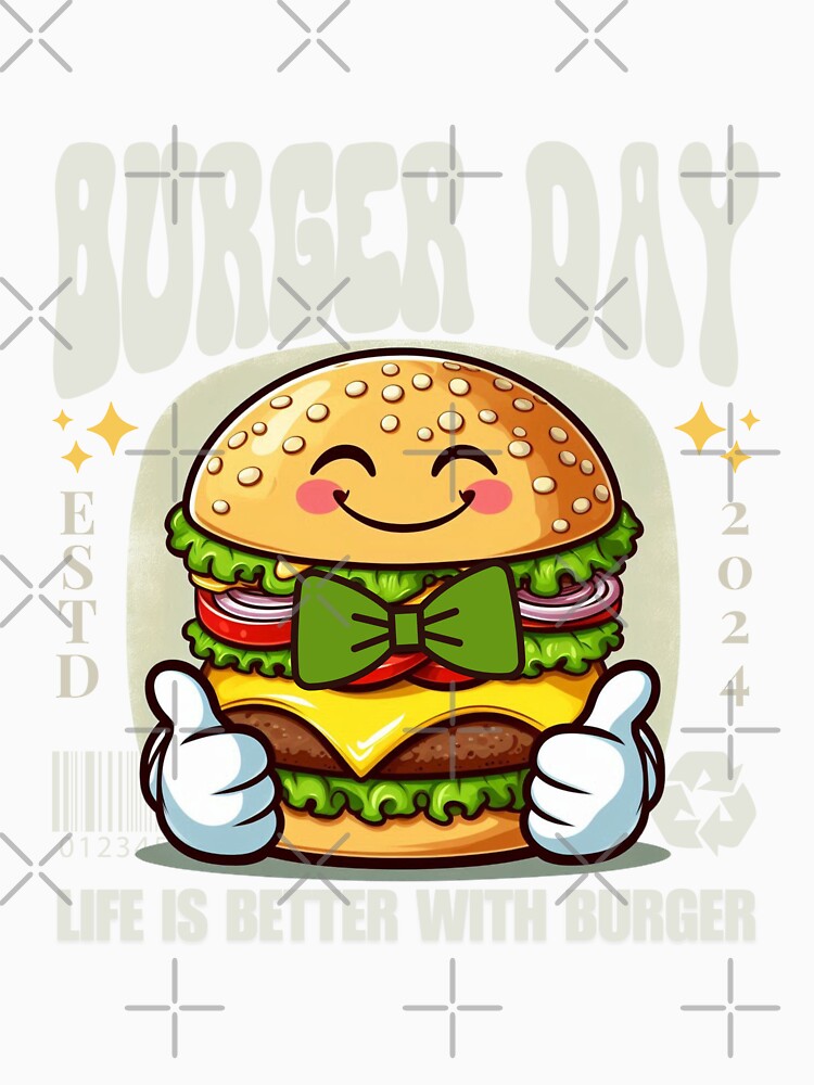 Burger day : life is better with burger by Peerless-Prime