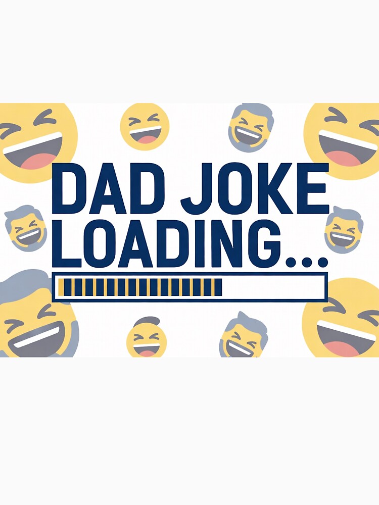 Dad Joke Loading Funny Emoji Graphic by IntelliMindDesigns