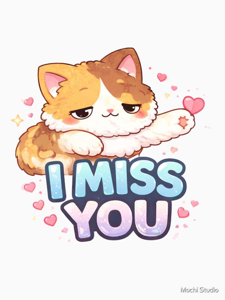 Mochi Cozy Cat – I miss you by Mochi Studio