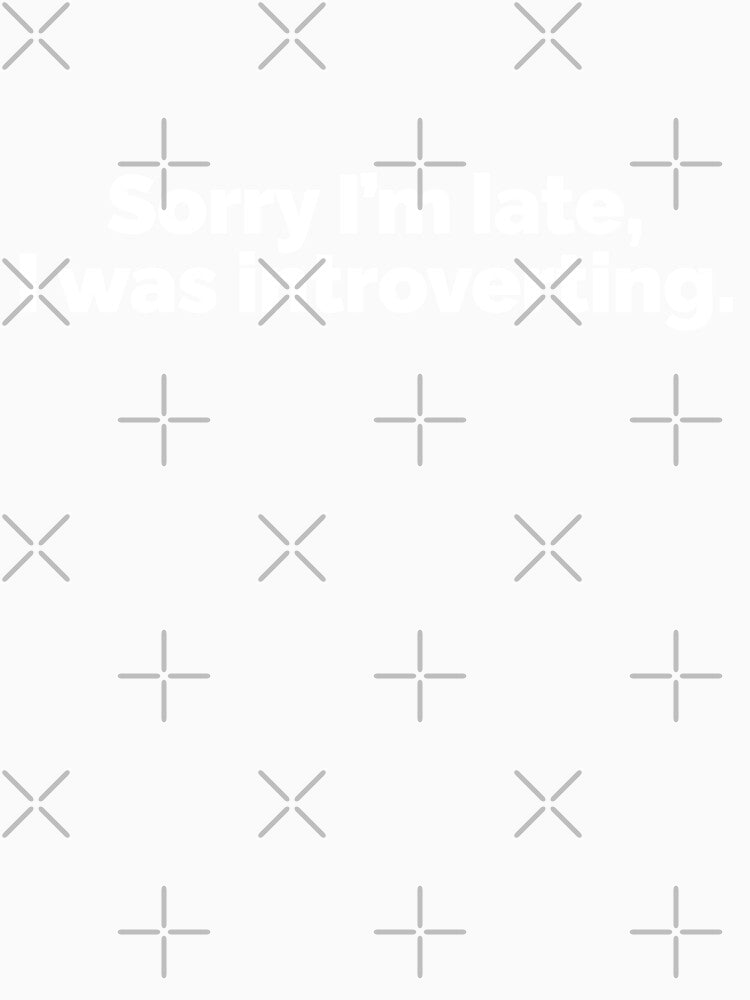 Sorry Im late I was introverting by 23mangoes