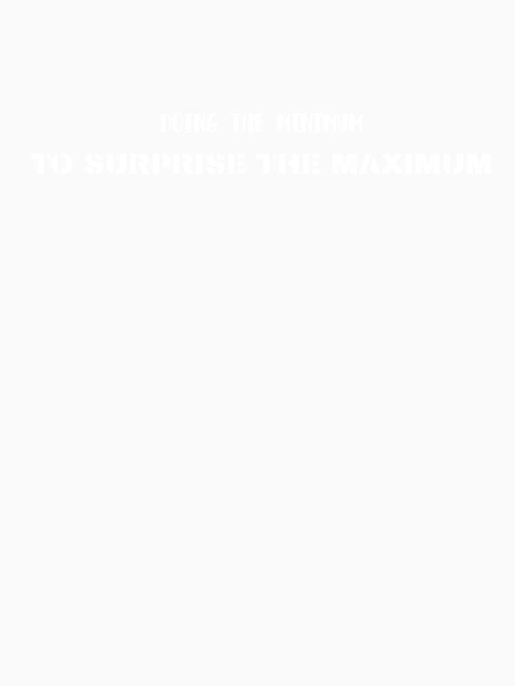 Doing The Minimum, Quote That Speaks For You by JokeAndStyle