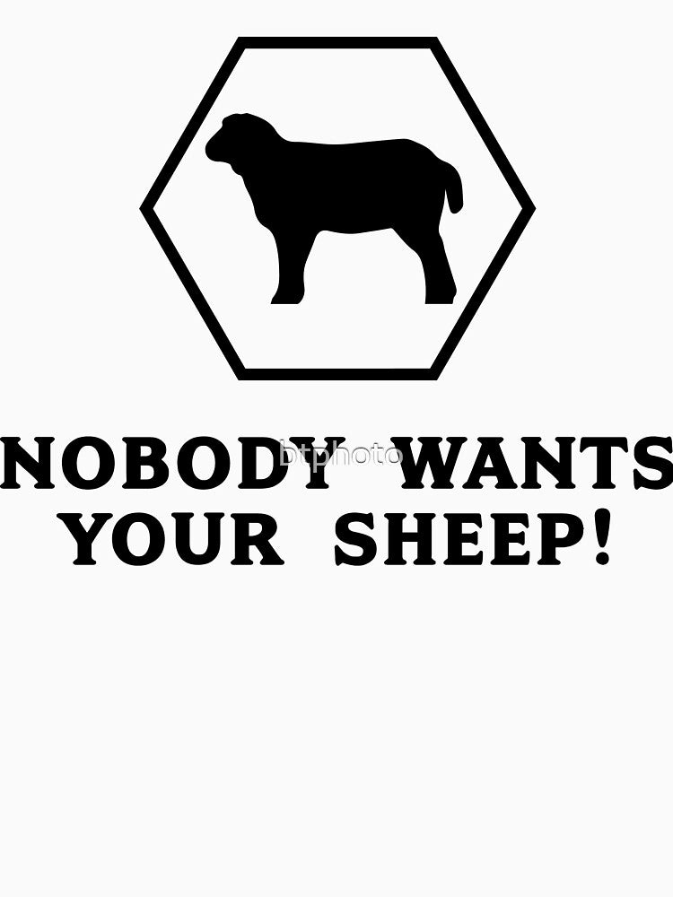 Nobody Wants Your Sheep by btphoto