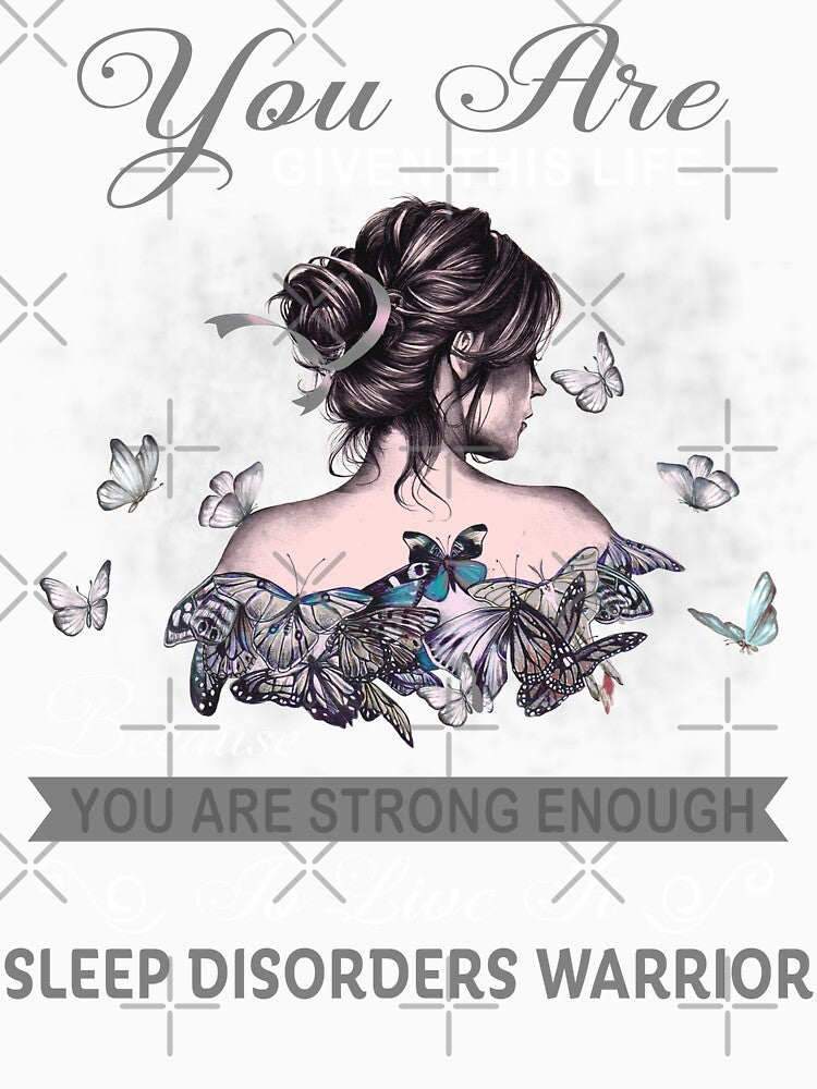 You Are Strong Enough To Live It Sleep Disorders Warrior by Kohend