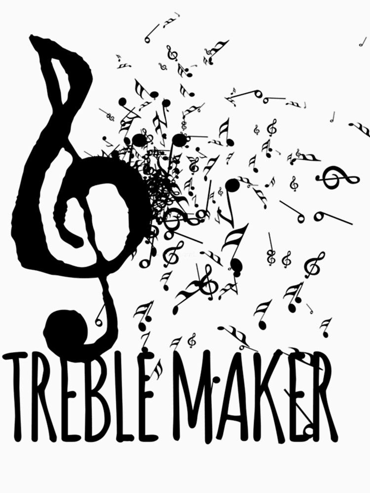 Treble Maker Music Pun by fickelellrunp