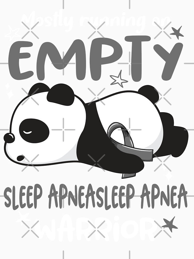 Sleep Apnea Awareness - Mostly Running On Empty Sleep Apnea Warrior by Hilten