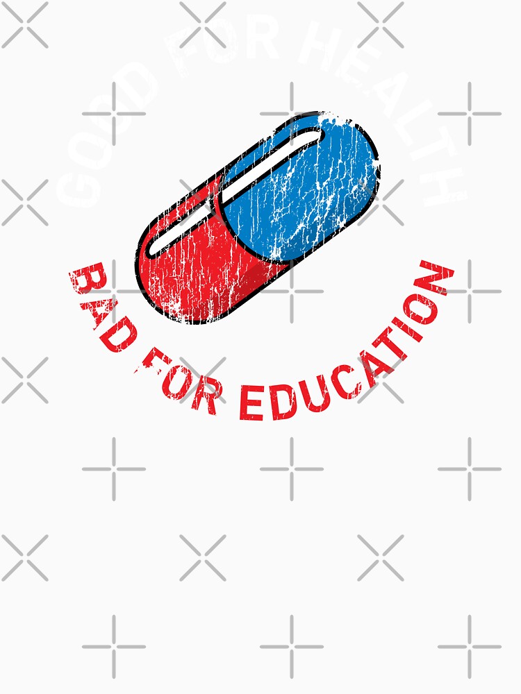 Akira Good For Health Bad For Education - worn version by The Common Tee
