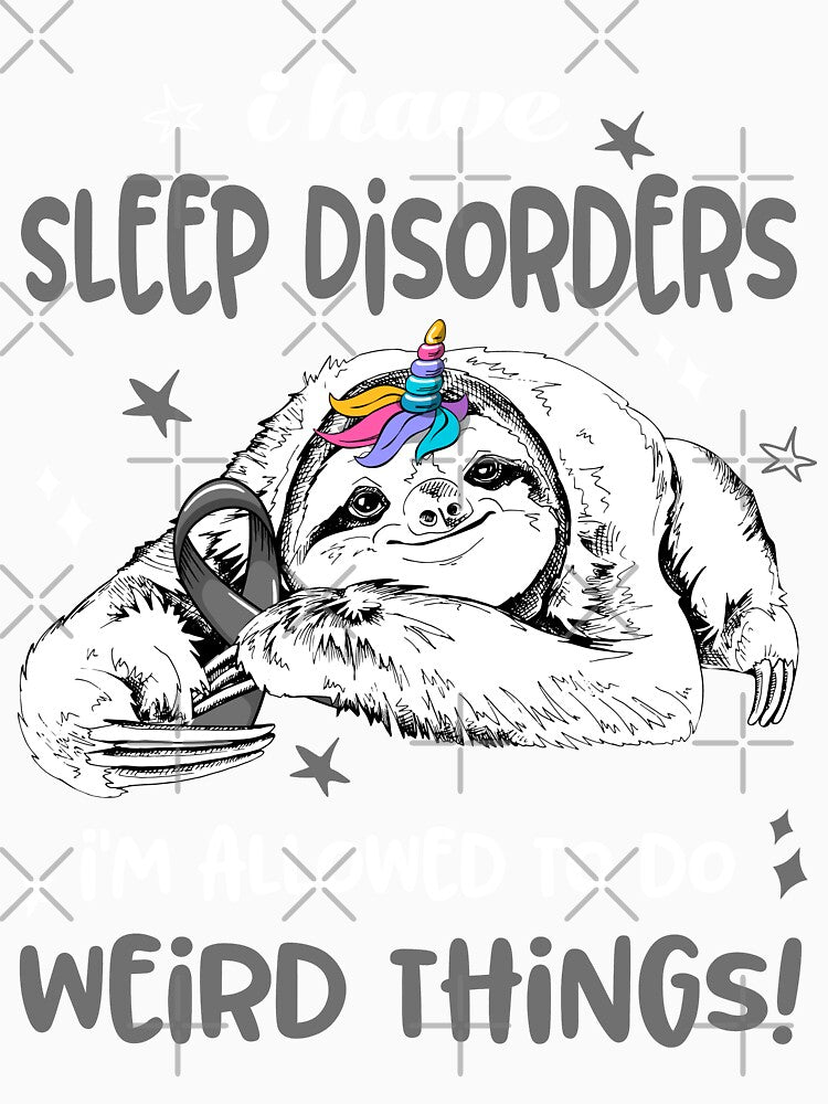I have Sleep Disorders i'm allowed to do Weird Things by ElizabethS809