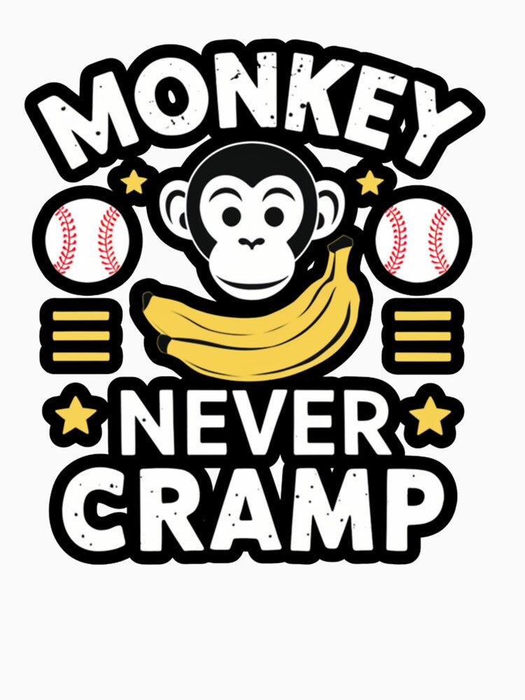 Monkey Never Cramp - Funny  Quote Bananas by Almanzalbert