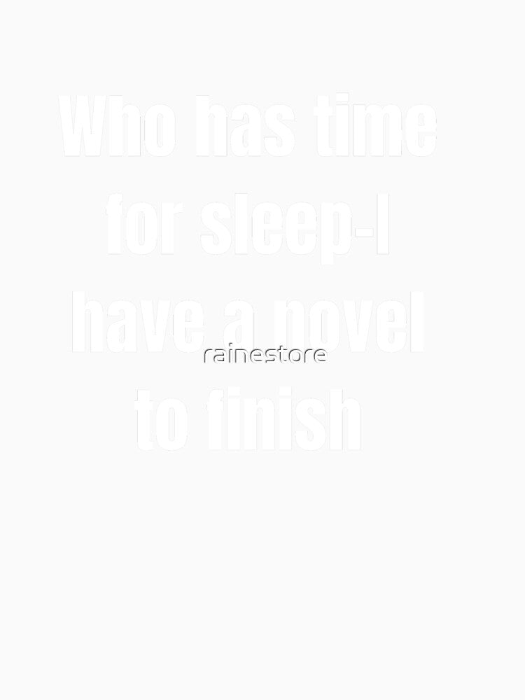 Sleepless Writers by rainestore