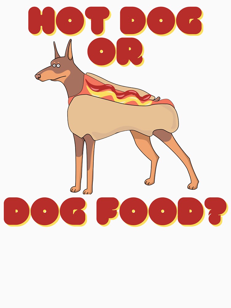 Hot Dog or dog food Cute Funny Pun by RichTeeDesigns