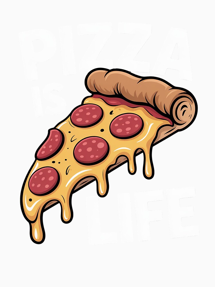 Pizza Gift For Pizza Lovers Boys Girls Pizza Is Life by Hybrid-Mind