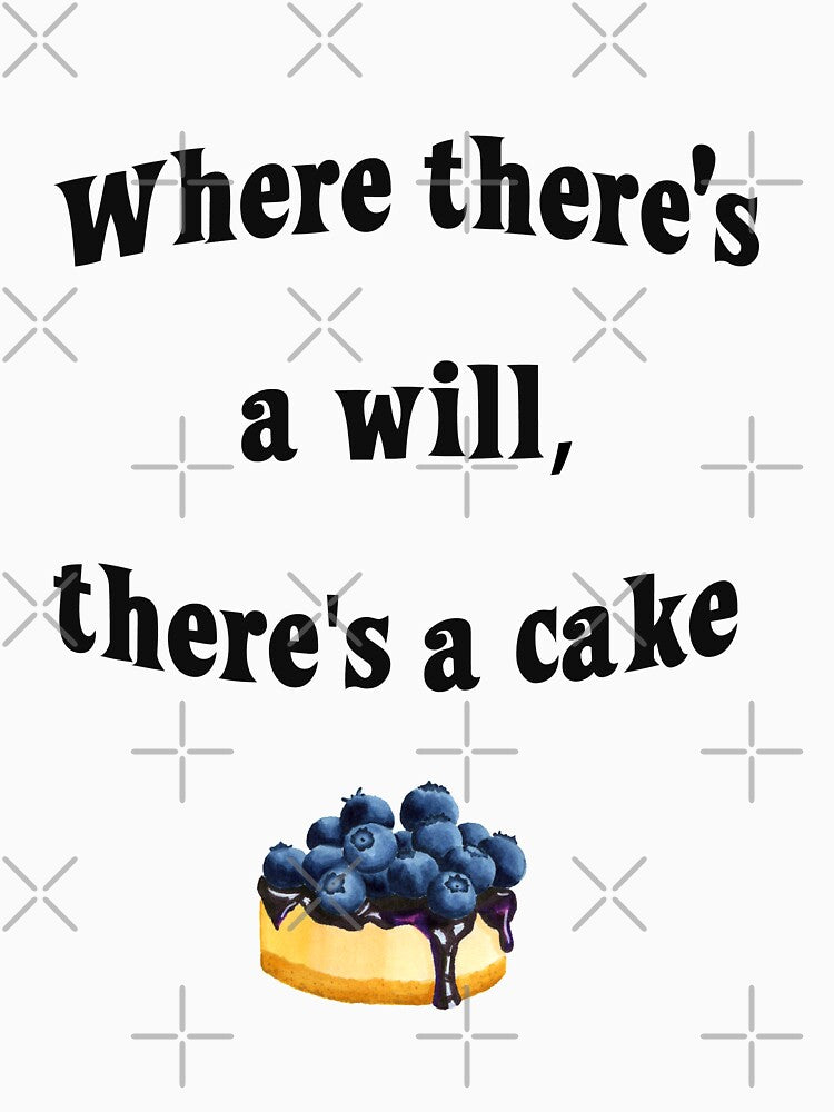 Where there's a will, there's a cake by gabmenfer