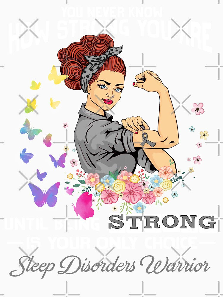 Sleep Disorders Warrior You Never Know How Strong You Are by largellie