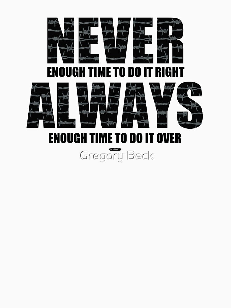 Never Enough Time… by Gregory Beck