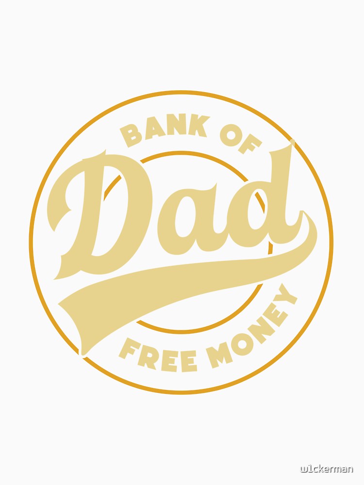 DAD bank money dad jokes funny fathers day papa pops birthday by w1ckerman