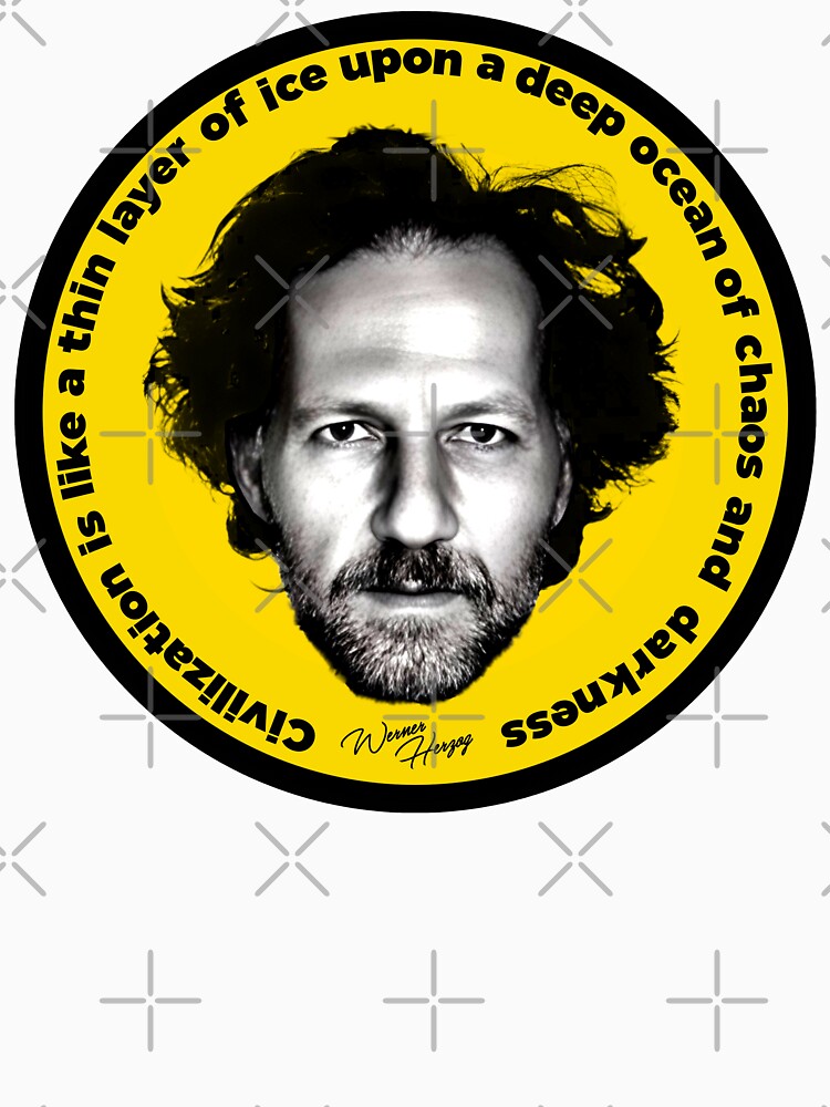 Werner Herzog 'Ocean of Chaos and Darkness' by ourkid