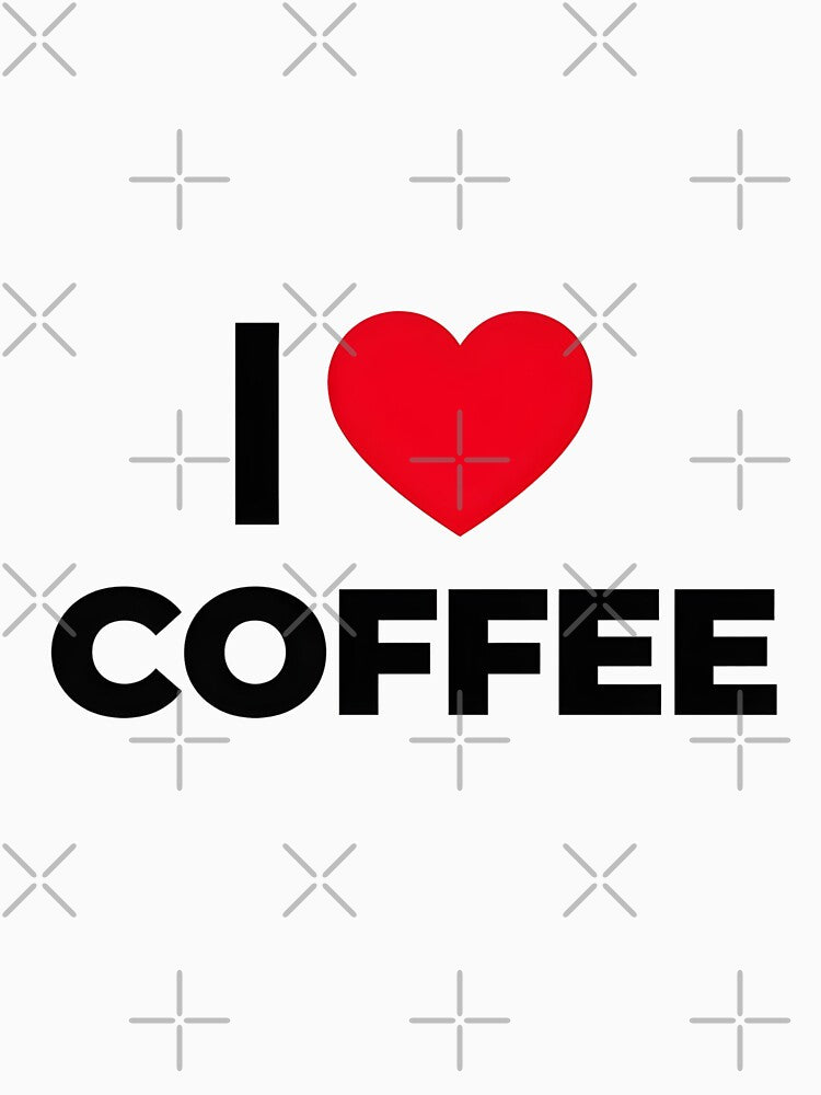 I Love Coffee - Bold Typography Heart Design by WowDezign