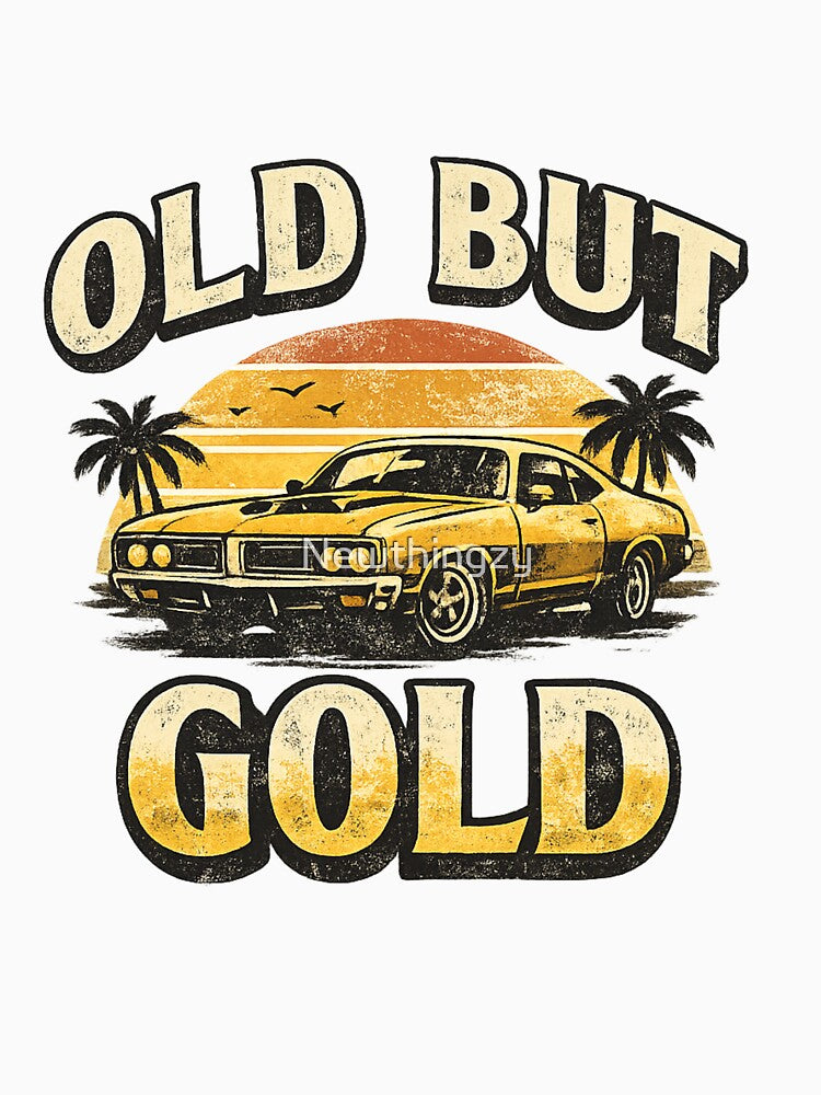 Old But Gold – Retro Vintage Streetwear Design by Newthingzy